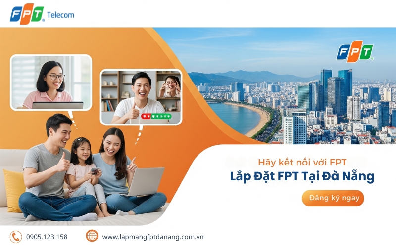 Lắp mạng FPT Đà Nẵng